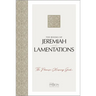 The Books of Jeremiah and Lamentations: The Promise-Keeping God