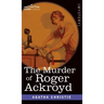 The Murder of Roger Ackroyd