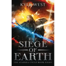 The Siege of Earth