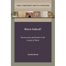 Risen Indeed?: Resurrection and Doubt in the Gospel of Mark