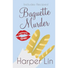Baguette Murder