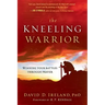 The Kneeling Warrior