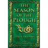 The Season of the Plough