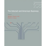 The Internet and American Business