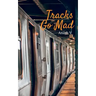 Tracks Go Mad