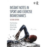 Instant Notes in Sport and Exercise Biomechanics