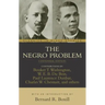 The Negro Problem