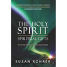 The Holy Spirit - Spiritual Gifts: Amazing Power for Everyday People