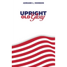 Upright Old Glory