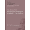 Al-Farabi, Syllogism: An Abridgement of Aristotle's Prior Analytics