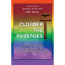 Clobber the Passages: Seven Deadly Verses