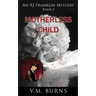 Motherless Child