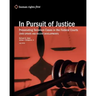 In Pursuit of Justice: Prosecuting Terrorism Cases in the Federal Courts -- 2009 Update and Recent Developments