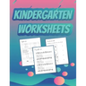Kindergarten Worksheets: Preparing for Kindergarten Worksheets