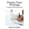 Protect Your Writings: A Legal Guide for Authors