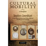 Cultural Mobility: A Manifesto