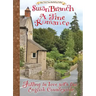 A Fine Romance: Falling in Love with the English Countryside