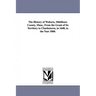 The History of Woburn, Middlesex County, Mass., From the Grant of Its Territory to Charlestown, in 1640, to the Year 1860.