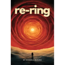 re-ring: Neah Bey Book 2