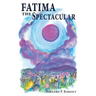 Fatima the Spectacular