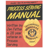 Process Serving Manual: Process Servers Manual