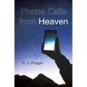 Phone Calls from Heaven