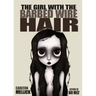 The Girl with the Barbed Wire Hair