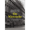 On Nietzsche