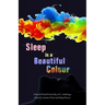 Sleep is a Beautiful Colour: 2017 National Flash-Fiction Day Anthology