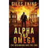 Alpha And Omega: The Beginning And The End