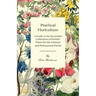 Practical Floriculture - A Guide to the Successful Cultivation of Florists' Plants for the Amateur and Professional Florist