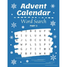Advent Calendar Word Search: Christmas Puzzle Activity Book with Coloring Part Holiday Countdown for Gift
