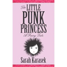 The Little Punk Princess