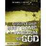 Discipleship Boot Camp for the Kingdom of God