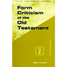 Form Criticism of Old Testamen