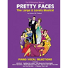 PRETTY FACES - The Large & Lovely Musical: Piano Vocal Selections