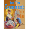 The Ten Commandments: I Obey God