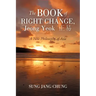 The Book of Right Change, Jeong Yeok: A New Philosophy of Asia