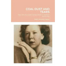 Coal Dust and Tears: The life of a coal camp child in Eastern Kentucky