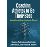 Coaching Athletes to Be Their Best: Motivational Interviewing in Sports
