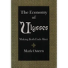 The Economy of Ulysses: Making Both Ends Meet