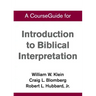 CourseGuide for Introduction to Biblical Interpretation