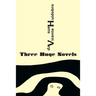 Three Huge Novels: Tres inmensas novelas