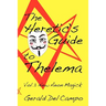 The Heretic's Guide to Thelema Volume 1: New Aeon Magick
