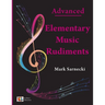 Elementary Music Rudiments Advanced
