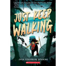 Just Keep Walking