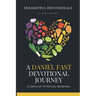 A Daniel Fast Devotional Journey