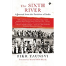 The Sixth River: A Journal from the Partition of India