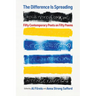 The Difference Is Spreading: Fifty Contemporary Poets on Fifty Poems