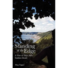 Standing at the Edge: A Year of Days After Sudden Death